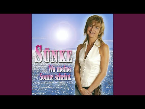 Wo meine Sonne scheint