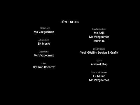 Mc Vazgecmez - Söyle Neden ft. Mc Asik & Murat B.