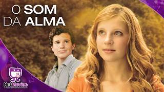 O Som da Alma - Filme Completo Dublado GRÁTIS - Filme de Drama | NetMovies