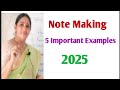 Note Making With 5 Examples