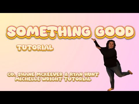 Something Good tutorial