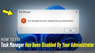 Task Manager Has Been Disabled By Your Administrator Windows 11/10/8/7 - How To - (FIXED 100%) ✔️