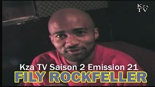 Kza TV Saison 2 Emission 21 - FILY ROCKFELLER