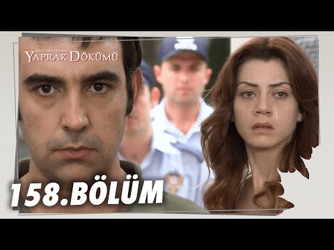 Yaprak Dökümü 158. Bölüm - Full Bölüm