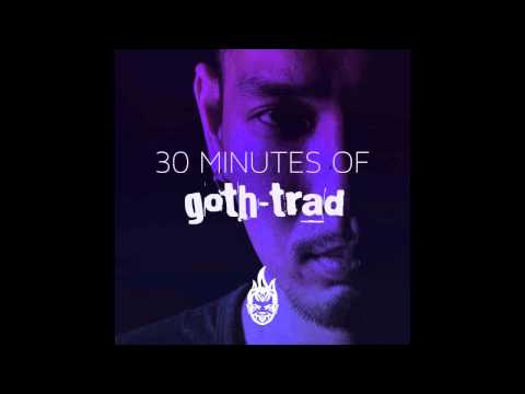 30 Minutes of Bass Education #3 - Goth-Trad