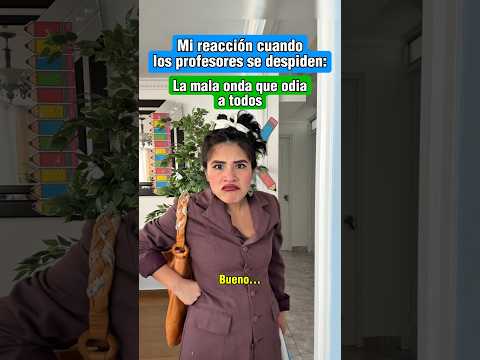 Despidiéndome de los profesores 😂  #shorts #humor #tiktokvideo #comedia #funny #fyp