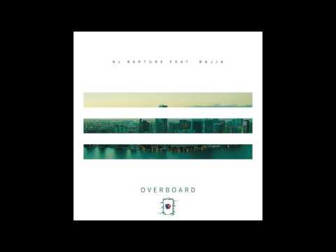 Dj Rapture ft. Najja - Overboard (Instrumental)