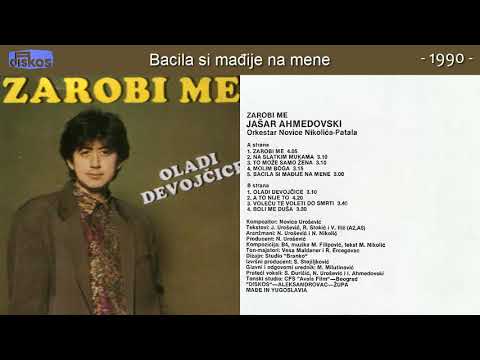 Jasar Ahmedovski - Bacila si madjije na mene - (Audio 1990)