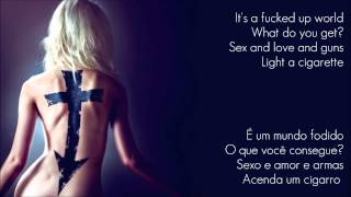 Fucked Up World - The Pretty Reckless (Legendado)