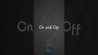 On and Off ⏱️ What Does It Mean? #phrases #expression #meaning #idioms #slang #esl #fyp #on #off