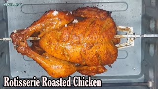 Restaurant Style Roasted Rotisserie Chicken | How To Use Rotisserie Oven | My Kitchen My Dish