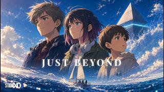 JUST BEYOND - Official Trailer | Anime Series | Made with ArtCraft