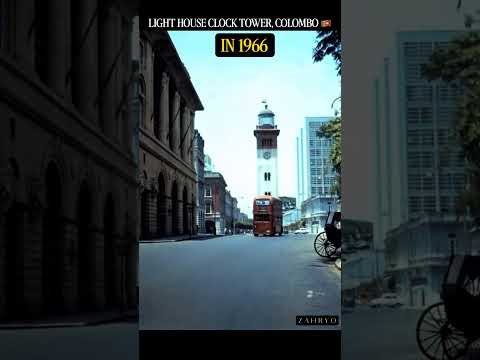 A glimpse into 1966 🕰️The Lighthouse Clock Tower standing tall as Colombo| 🇱🇰