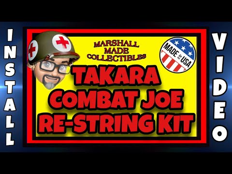 TAKARA COMBAT JOE / GI JOE Restring Kit How To Install by Marshall Made Collectibles