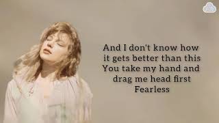 TAYLOR SWIFT - Fearless (Taylor&#39;s Version) Lyrics