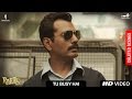 Raees Tu Busy Hai Deleted Scene Shah Rukh Khan Mahira Khan Nawazuddin Sidiqqui