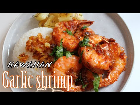 Buttery Garlic Shrimp | Hawaiian Food Truck