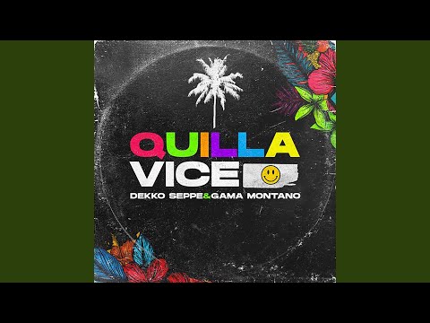 Quilla Vice (Siente El Feeling)
