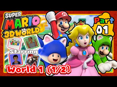 Super Mario 3D World - (4-Player Co-op: 100%) - Part 1 | We're Having Bathroom Problems!