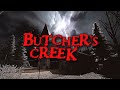 Butcher S Creek Indie Horror Game No Commentary