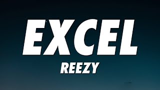 reezy - EXCEL (Lyrics)