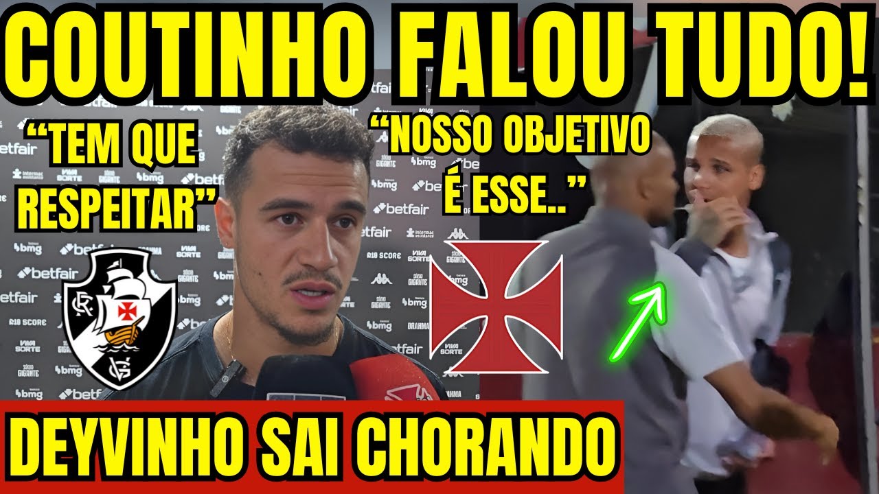 COUTINHO FALOU TUDO NA ZONA MISTA PÓS JOGO VASCO 2 X O ATLÉTICO-MG!DEYVINHO SAI CHORANDO MUITO!