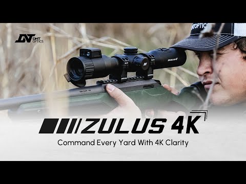 ZULUS 4K: Command Every Yard With 4K Clarity | DNT Optics