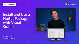 Install and Use a NuGet Package with Visual Studio | NuGet 101 [2 of5]