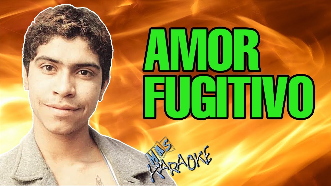 Amor Fugitivo