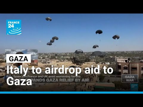 Italy to begin air drops of aid into Gaza, minister says