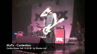 MxPx - Contention (Live Curitiba Master Hall 15.05.08)