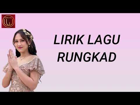 Rungkad - Happy Asmara (LIRIK LAGU RUNGKAD)