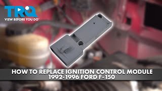 How to Replace Ignition Control Module 1992-1996 Ford F-150