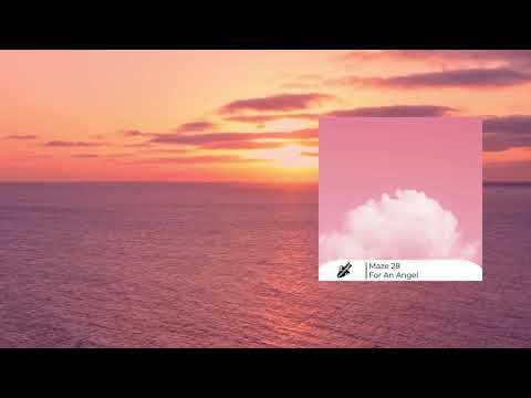 [BPR 025] Maze 28 - For An Angel (Original Mix)