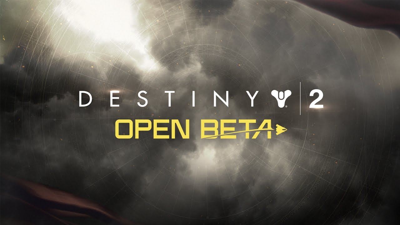 Destiny 2 â€“ Official Open Beta Launch Trailer - YouTube