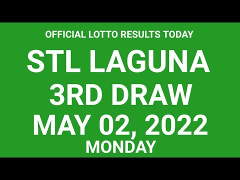 Stl Laguna results today May 2, 2022 3RD DRAW