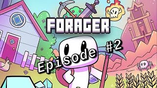 Forager ep2 || automation and merchent