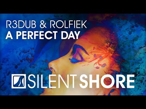 R3dub & Rolfiek – A Perfect Day [OUT NOW]