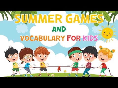 Summer Vocabulary And Games For Kids | 4K
