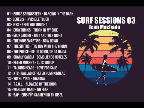 Surf Sessions 03 - Best Of Surf Music, New Wave & Synth-Pop.