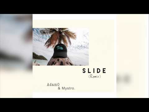 Slide (Remix) - AdamO X Mystro
