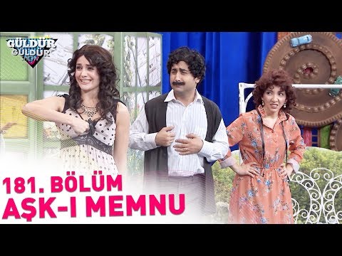 Güldür Güldür Show 181. Bölüm | Aşk-ı Memnu