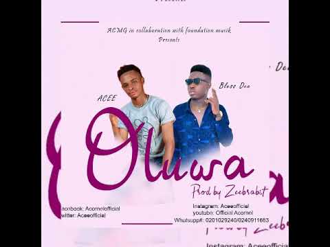 ACEE FT BLESS DEE - OLUWA (Audio)
