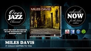 Miles Davis - It Could Happen to You (1952)