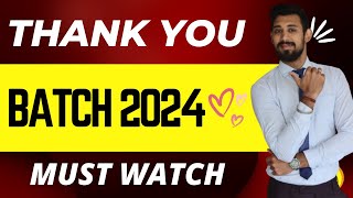 My Last Video | Good wishes | Batch 2024