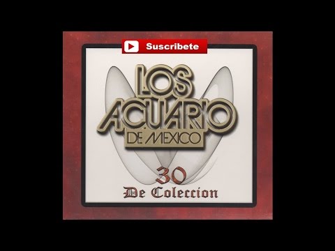 Los Acuario De Mexico - El Borrachos Sabroso [Official Audio]