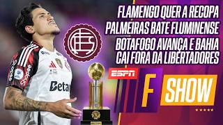 AO VIVO: TUDO DE FLAMENGO X LANÚS | PALMEIRAS BATE FLU | BOTAFOGO PASSA E BAHIA CAI NA LIBERTA