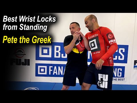 Best Wrist Locks from Standing by Pete the Greek Letsos