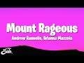 Andrew Rannells Brianna Mazzola Mount Rageous Lyrics