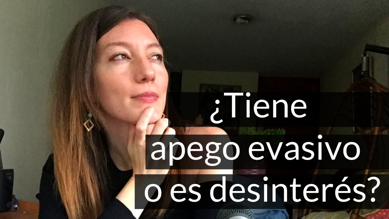 ¿Cómo sé si tiene un apego evasivo o es falta de interés?